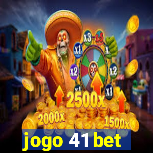 jogo 41 bet